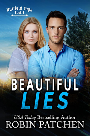 Beautiful Lies by Robin Patchen, Robin Patchen