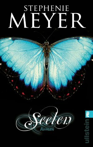 Seelen by Stephenie Meyer