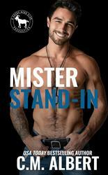 Mister Stand-In by C.M. Albert