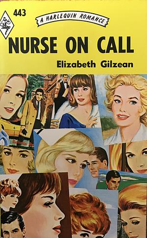 Nurse On Call by Elizabeth Gilzean