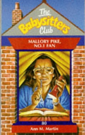 Mallory Pike, No.1 Fan by Ann M. Martin