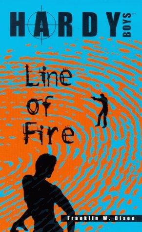 Line of Fire by Franklin W. Dixon