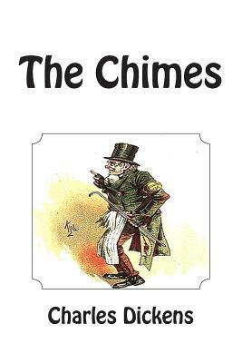 The Chimes by Charles Dickens