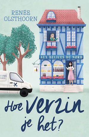 Hoe verzin je het? by Renée Olsthoorn