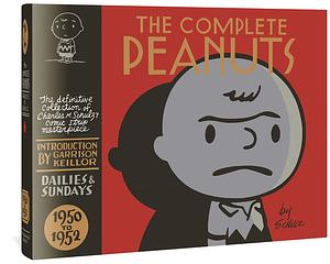 The Complete Peanuts 1950-1952 by Charles M. Schulz