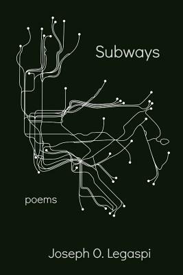 Subways by Joseph O. Legaspi