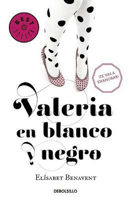 Valeria En Blanco Y Negro by Elísabet Benavent