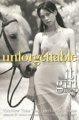 Unforgettable by Cecily Von Ziegesar