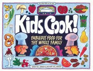 Kids Cook!: Fabulous Food for the Whole Family by Sarah Williamson