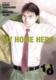 My Home Hero Volume 18 by Masashi Asaki, Naoki Yamakawa