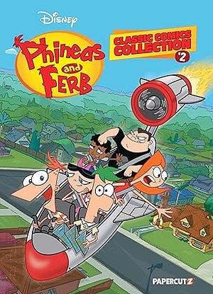 Phineas and Ferb Classic Comics Collection Vol. 2 by Scott Peterson