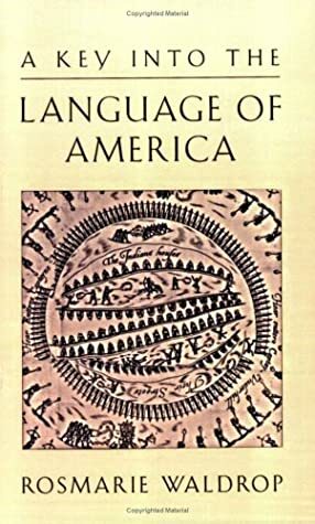 A Key Into the Language of America: Poetry by Rosmarie Waldrop