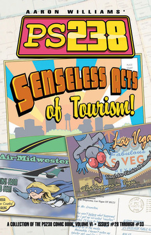 Senseless Acts of Tourism by Aaron Williams