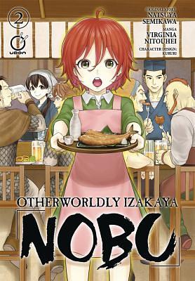 Otherworldly Izakaya Nobu Vol. 2 by Natsuya Semikawa