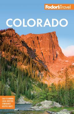 Fodor's Colorado by Fodor's Travel Guides