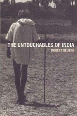 The Untouchables of India by Robert Deliège
