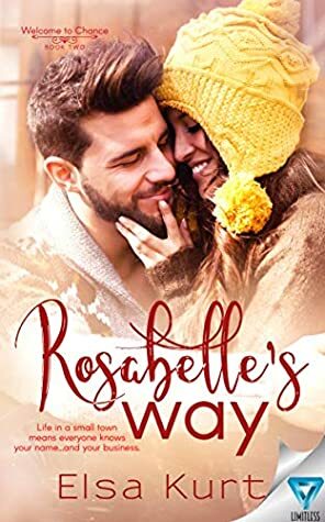 Rosabelle's Way by Elsa Kurt