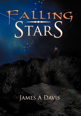 Falling Stars by James A. Davis