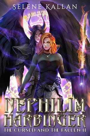 Nephilim Harbinger: A New Adult Urban Epic Fantasy Romance by Selene Kallan, Selene Kallan