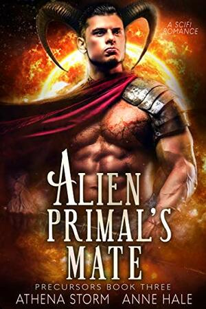 Alien Primal's Mate by Anne Hale, Athena Storm
