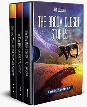 The Broom Closet Stories: Boxed Set, Books 1-3 by Jeff Jacobson