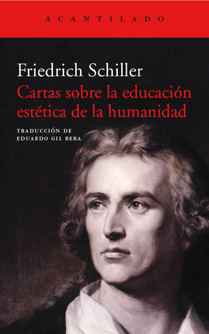 Cartas sobre la educación estética de la humanidad by Friedrich Schiller