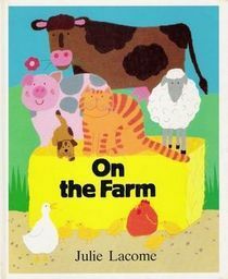 On the Farm by Julie Lacome