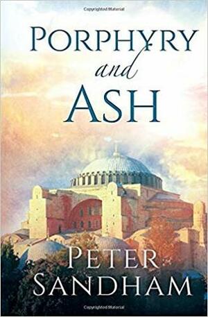 Porphyry and Ash by Peter Sandham