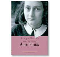 Anne Frank: A History for Today by Anne Frank, Anne Frank