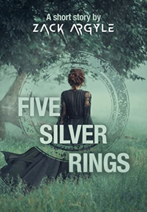 Five Silver Rings  by Zack Argyle