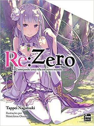 Re:Zero – Começando uma Vida em Outro Mundo Livro 09 by Tappei Nagatsuki