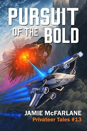 Pursuit of the Bold by Jamie McFarlane
