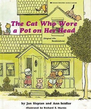 The Cat who Wore a Pot on Her Head by Jan Slepian, Ann Seidler