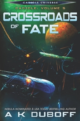 Crossroads of Fate by A. K. DuBoff, Amy DuBoff