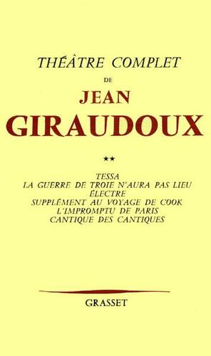 Théâtre complet T02 by Jean Giraudoux