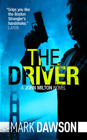 The Driver by Mark Dawson