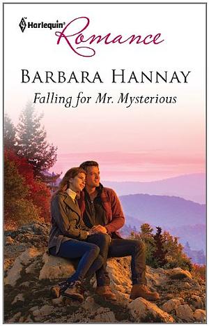 Falling for Mr. Mysterious by Barbara Hannay