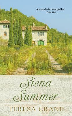 Siena Summer by Teresa Crane