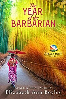 The Year of the Barbarian by Elizabeth Ann Boyles