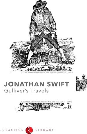 Gulliver's Travel by Jonathan Swift by Jonathan Swift