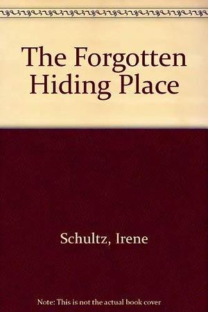 Forgotten Hiding/WOOD/3 by Irene Schultz, Wright Group/McGraw-Hill