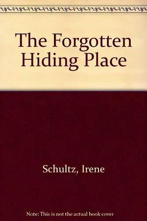 Forgotten Hiding/WOOD/3 by Wright Group/McGraw-Hill, Irene Schultz