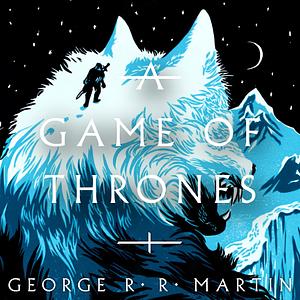 A Game of Thrones by George R.R. Martin