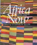 Africa Now: People, Policies &amp; Institutions by Stephen Ellis