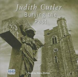 Burying the Past by Judith Cutler