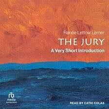 The Jury: A Very Short Introduction by Renée Lettow Lerner