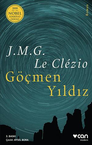 Göçmen Yıldız by Aysel Bora, J.M.G. Le Clézio