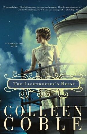 The Lightkeeper's Bride by Colleen Coble