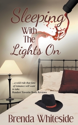 Sleeping with the Lights on by Brenda Whiteside