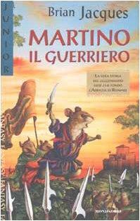 Martino Il Guerriero by Brian Jacques
